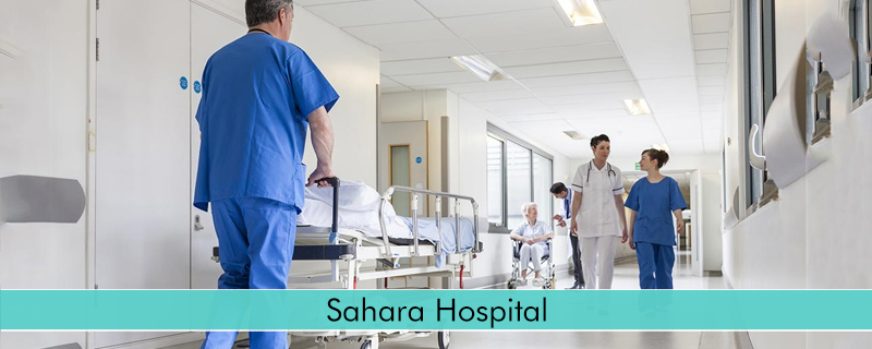 Sahara Hospital   -   
